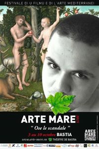 ARTE MARE FESTIVALE DI U FILMU E DI L’ARTE MEDITERRANEI 33e édition. Du 5 au 10 octobre 2015 à BASTIA. Corse. 